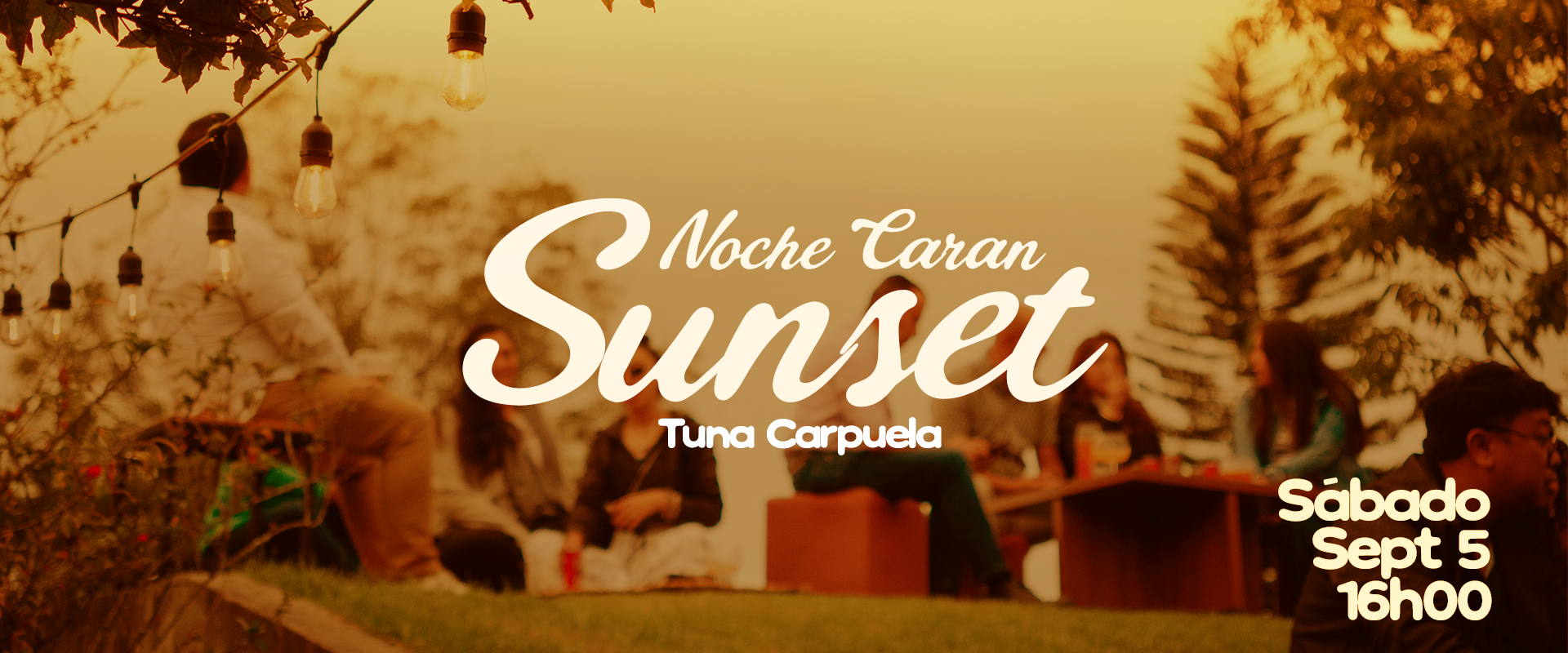 Noche Caran Sunset Tuna Carpuela en Ibarra, BuenPlan