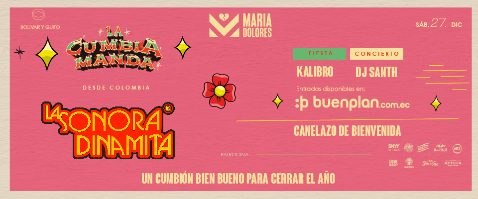 La Sonora Dinamita ¨Fiesta Concierto¨ Maria Dolores  en Ambato, BuenPlan