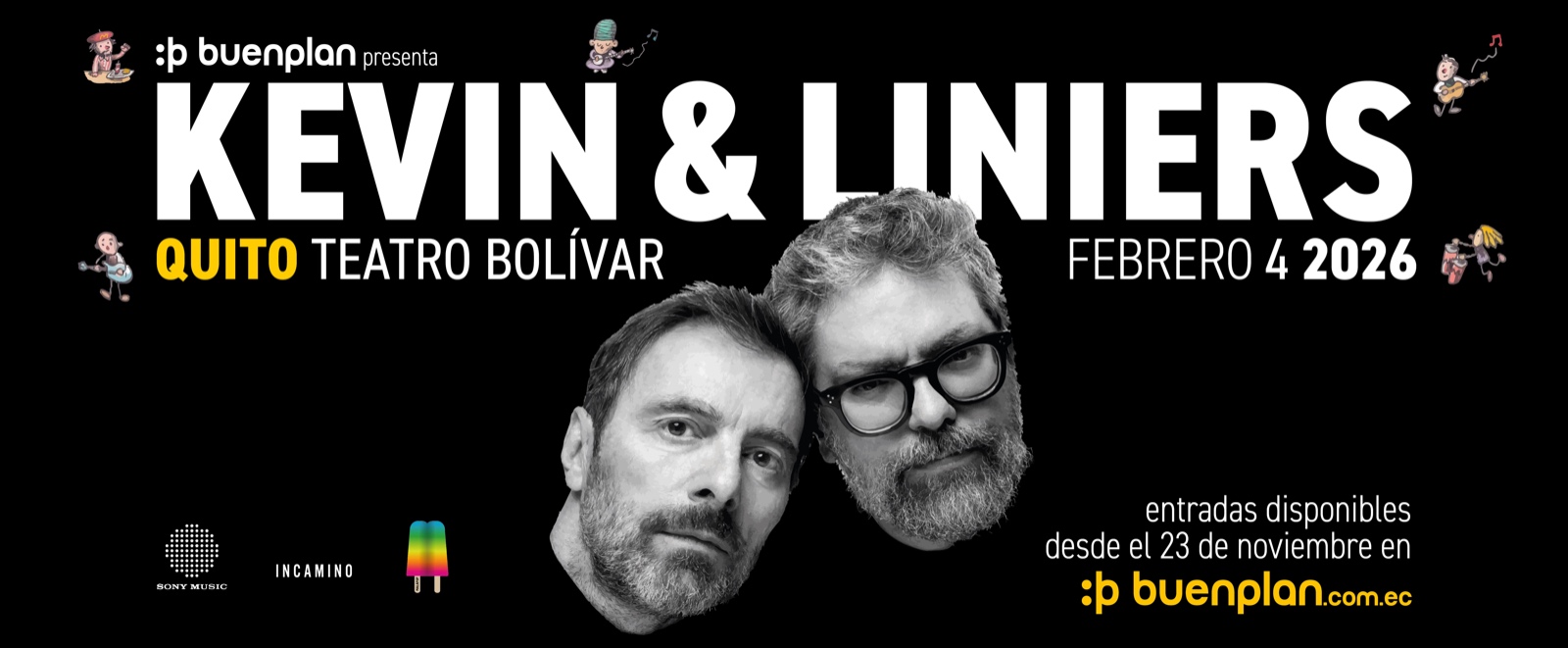 KEVIN + LINIERS TOUR - QUITO en Quito, BuenPlan