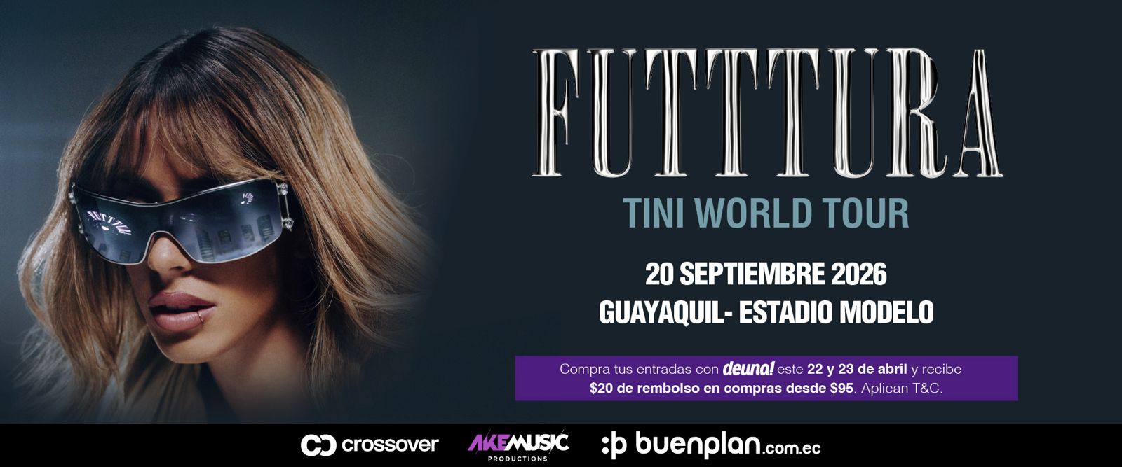 TINI - FUTTTURA WORLD TOUR 2026 - GUAYAQUIL en Guayaquil, BuenPlan